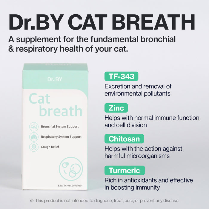 Dr. BY Cat Breath is a respiratory health supplement for cats, featuring TF-343, zinc, chitosan, and turmeric to support bronchial function, boost immunity, and help eliminate environmental pollutants.
